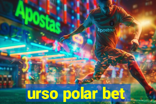 urso polar bet